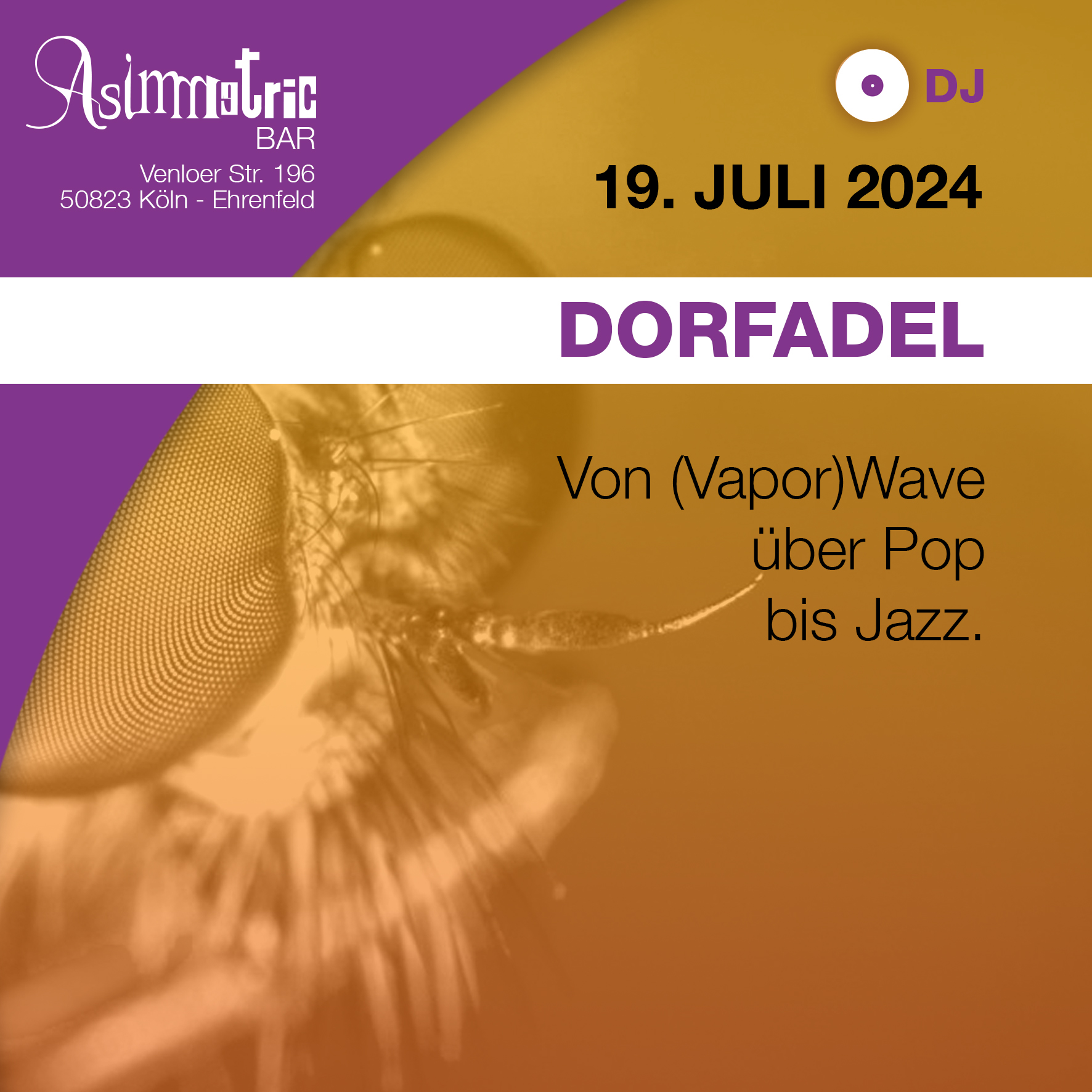 asimmetric bar * Venloer Str. 196 * 50823 Köln - DJ - Dorfadel