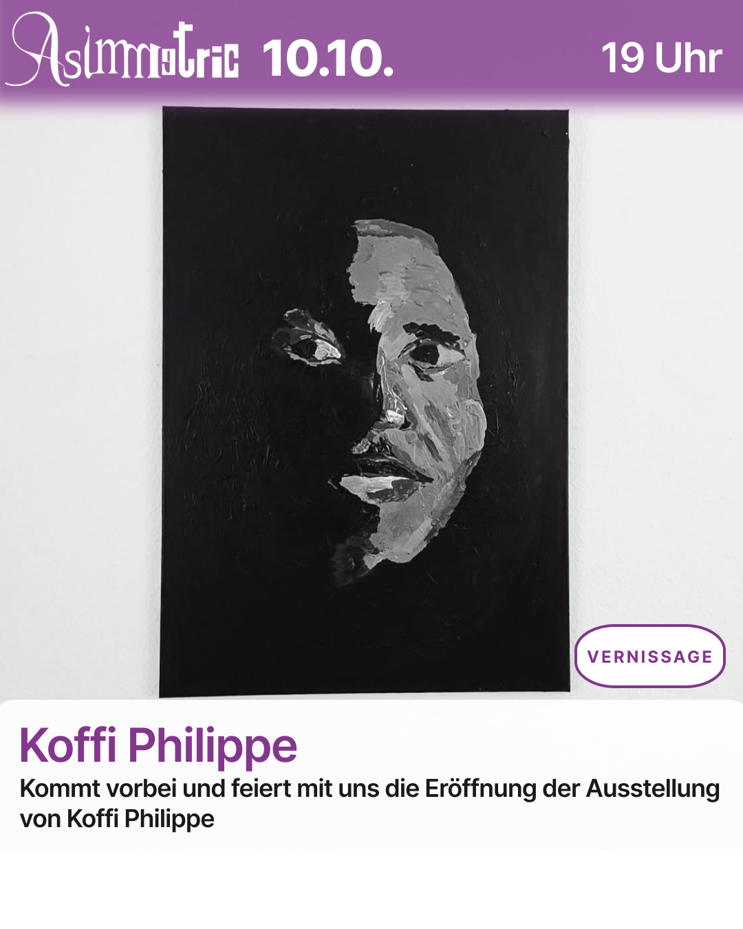 Koffi Philippe (VERNISSAGE) - Kommt vorbei und feiert mit uns die Eröffnung der Ausstellung von Koffi Philippe - 10.10.2025 (19 Uhr) - ASIMMETRIC BAR | Venloer Str. 196 | 50823 Köln