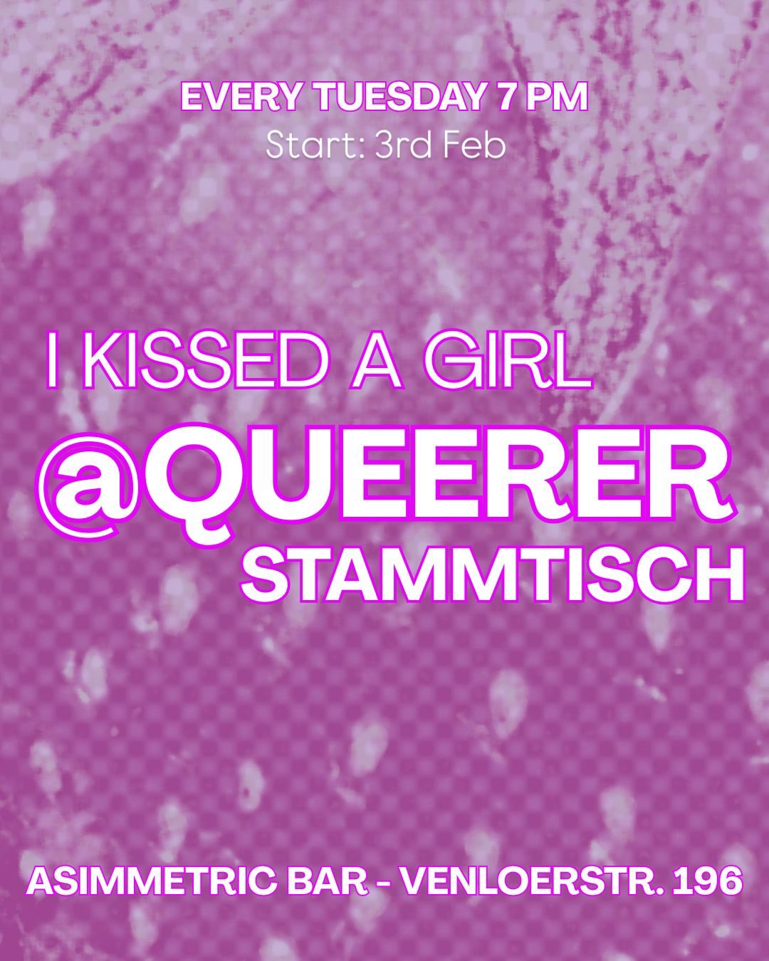 I Kissed a Girl -> queererstammtisch 🌈